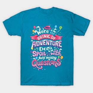 Brink of Adventure T-Shirt
